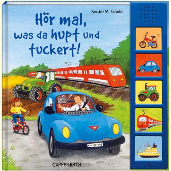Cover von Hör mal, was da hupt und tuckert!