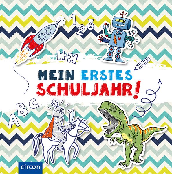 Cover von Mein erstes Schuljahr (Jungen)