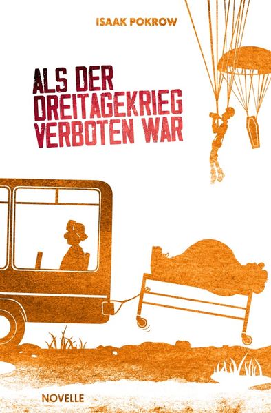 Cover von Als der Dreitagekrieg verboten war