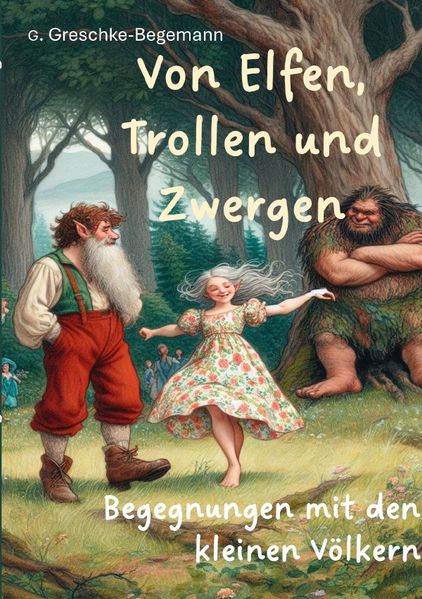Cover von Von Elfen, Trollen und Zwergen