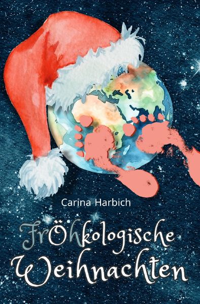 Cover von Fröhkologische Weihnachten
