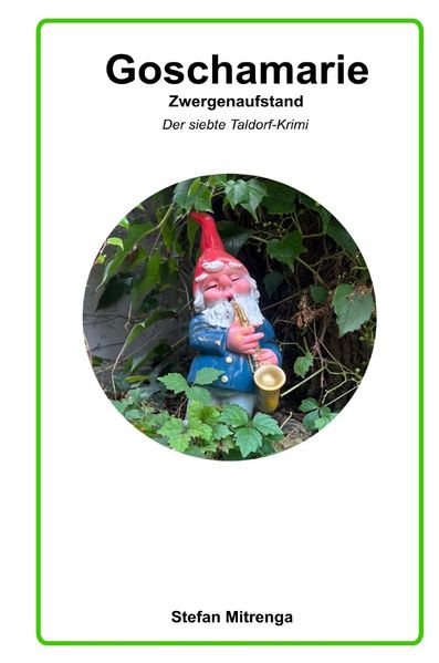 Cover von Goschamarie Zwergenaufstand