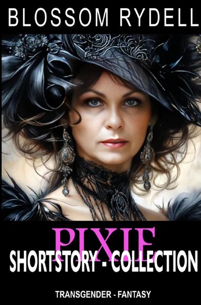 Cover von Pixie – Shortstory Collection