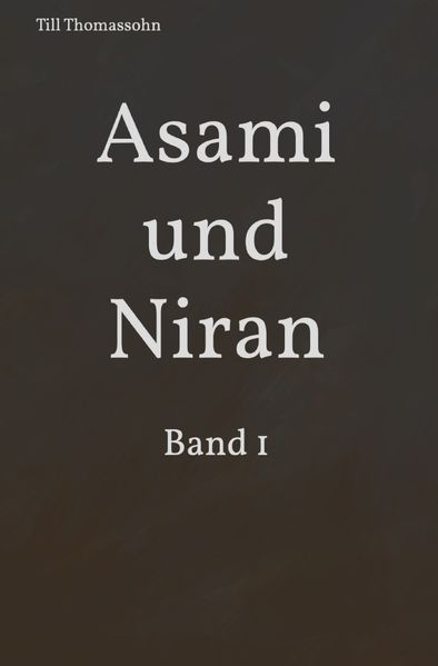 Cover von Asami und Niran/Asami und Niran: Band 1