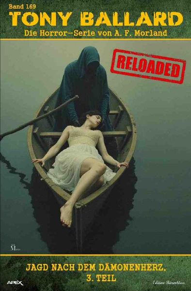 Cover von Tony Ballard – Reloaded, Band 169: Jagd nach dem Dämonenherz, 3. Teil