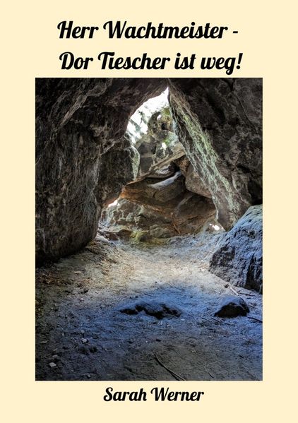 Cover von Herr Wachtmeister – Dor Tiescher is weg!