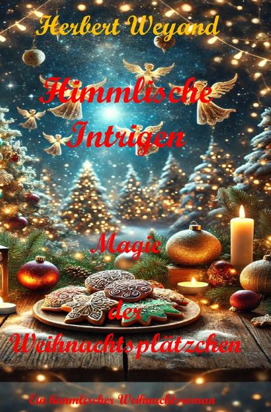Cover von Himmlische Intrigen