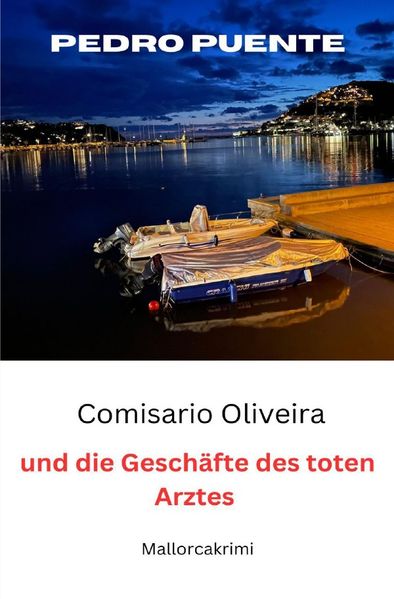Cover von Comisario Oliveira und die Geschäfte des toten Arztes
