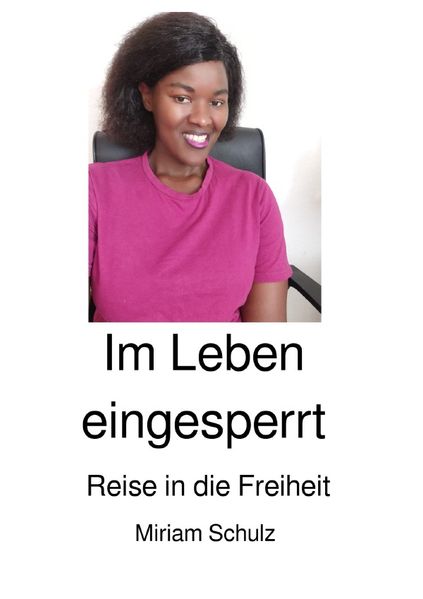 Cover von Reise in die Freiheit/Im Leben eingesperrt