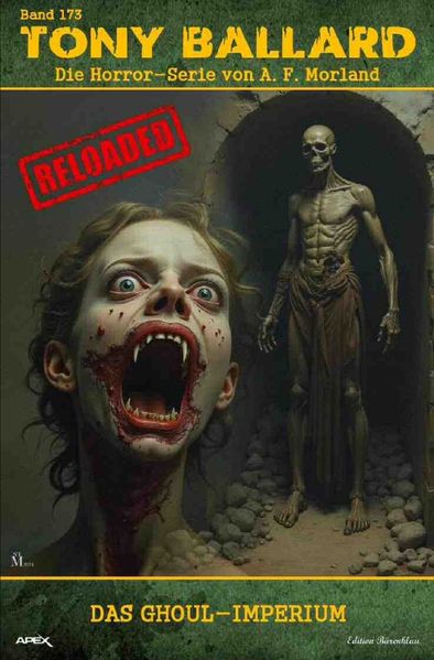 Cover von Tony Ballard – Reloaded, Band 173: Das Ghoul-Imperium