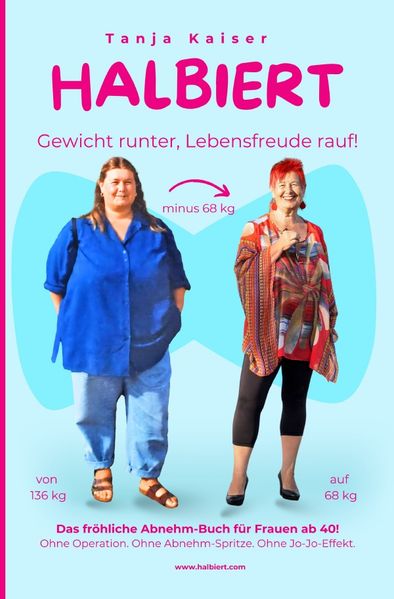 Cover von Halbiert. Gewicht runter, Lebensfreude rauf!