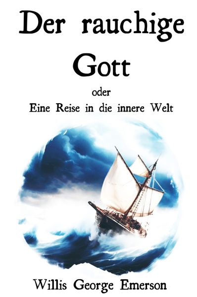 Cover von Der rauchige Gott