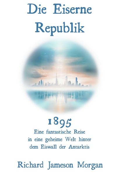 Cover von Die Eiserne Republik