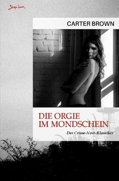 Cover von Die Orgie im Mondschein