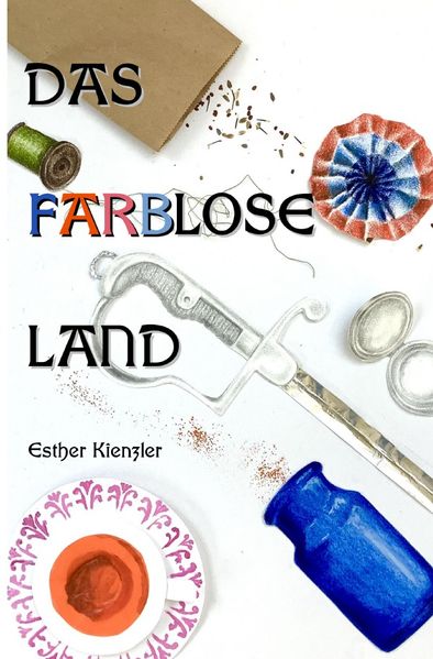 Cover von Das farblose Land