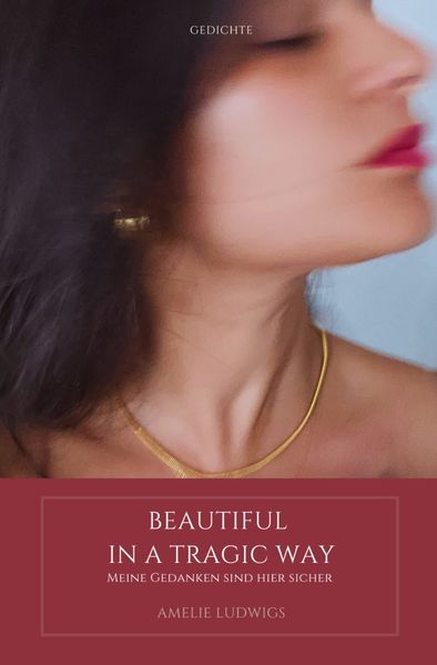 Cover von Beautiful in a tragic way