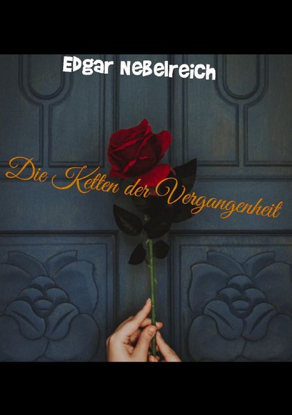 Cover von Die Ketten der Vergangenheit