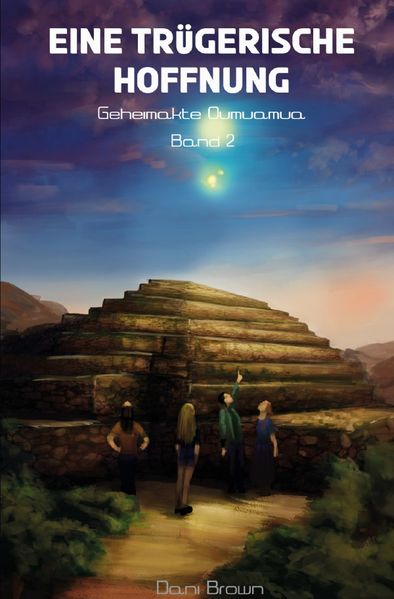 Cover von Geheimakte Oumuamua/Eine trügerische Hoffnung
