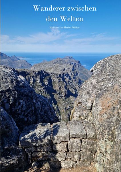 Cover von Gedichte von Markus Wilden/Wanderer zwischen den Welten