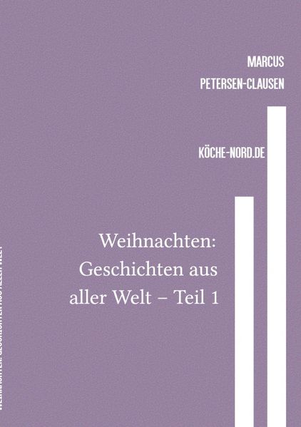 Cover von Weihnachtsgeschichten/Weihnachten: Geschichten aus aller Welt – Teil 1