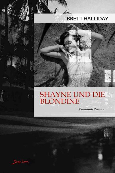 Cover von Shayne und die Blondine