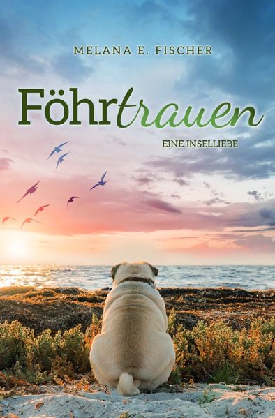 Cover von Föhr Reihe/Föhrtrauen Eine Inselliebe
