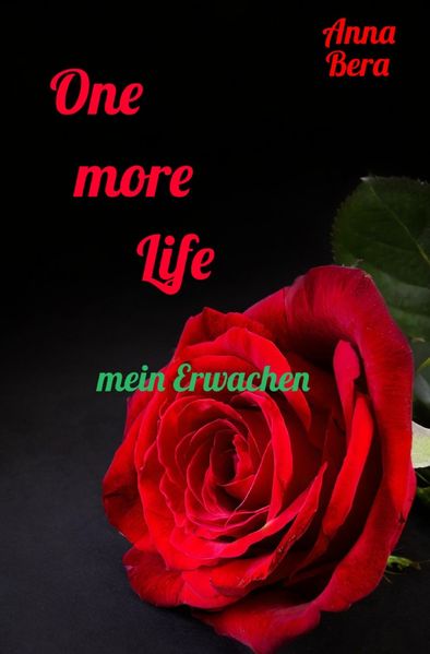 Cover von One more Life/One more Life – mein Erwachen
