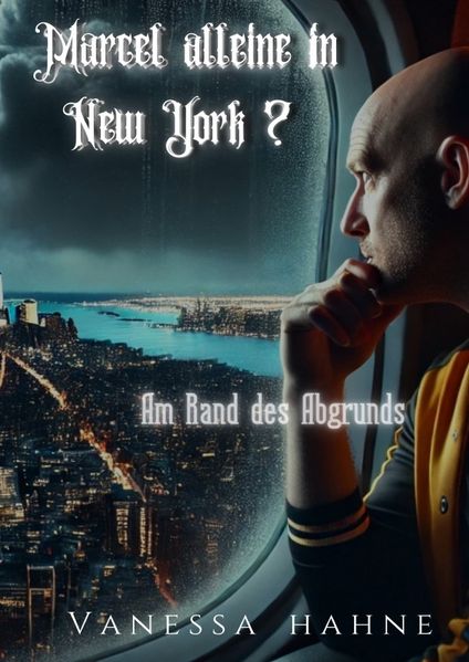 Cover von Marcel alleine in New York?