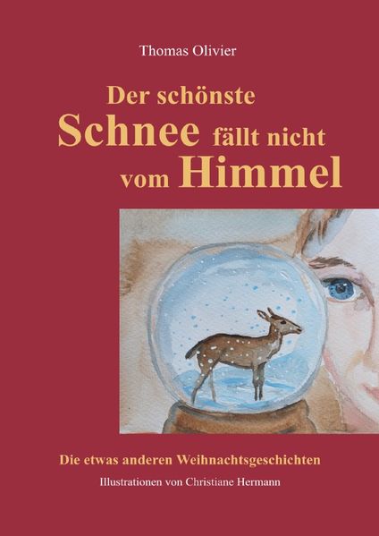 Cover von Der schönste Schnee fällt nicht vom Himmel