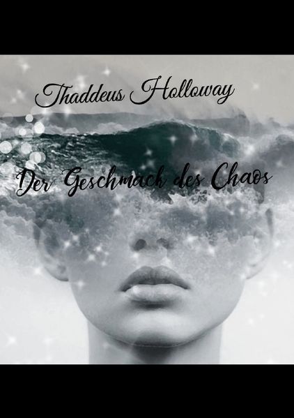 Cover von Der Geschmack des Chaos