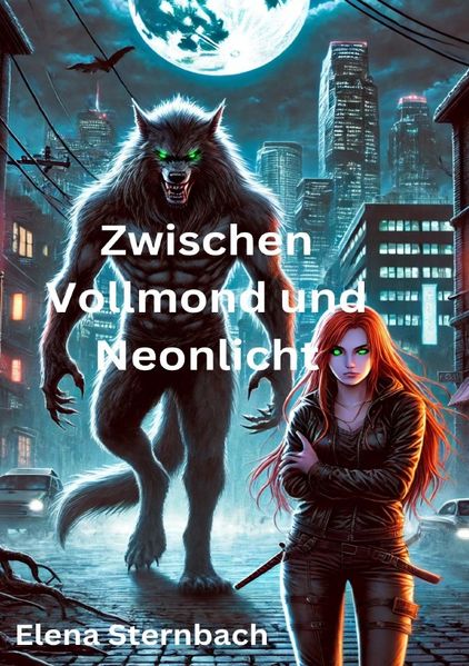 Cover von Zwischen Vollmond und Neonlicht