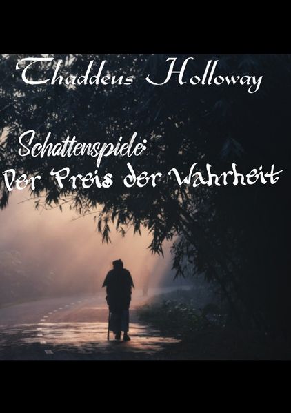 Cover von Schattenspiele:Der Preis der Wahrheit