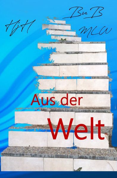 Cover von Aus der Welt