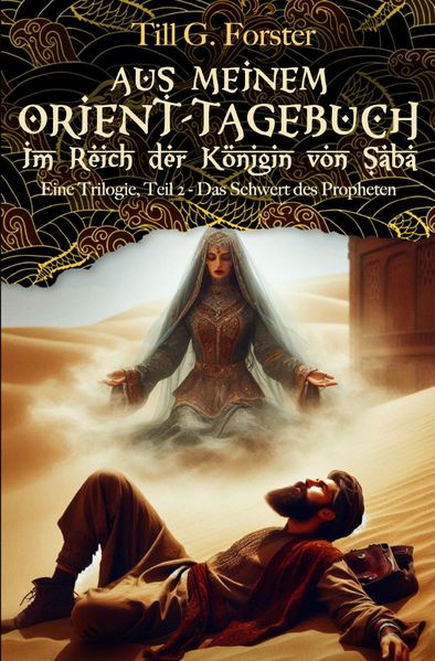 Cover von Aus meinem Orient-Tagebuch/Das Schwert des Propheten
