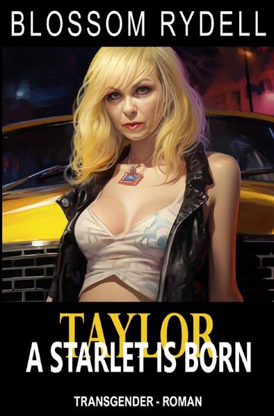 Cover von Taylor – A Starlet is born