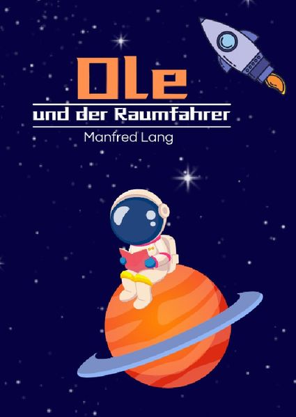 Cover von Ole und der Raumfahrer