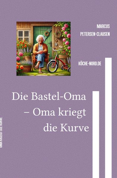 Cover von Die Bastel-Oma – Oma kriegt die Kurve