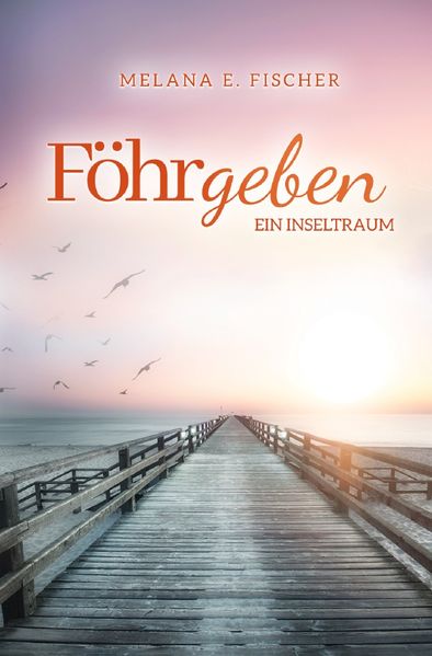 Cover von Föhr Reihe/Föhrgeben Ein Inseltraum