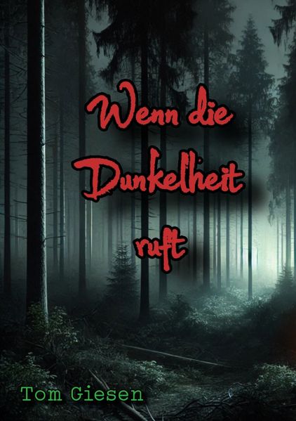 Cover von Wenn die Dunkelheit ruft
