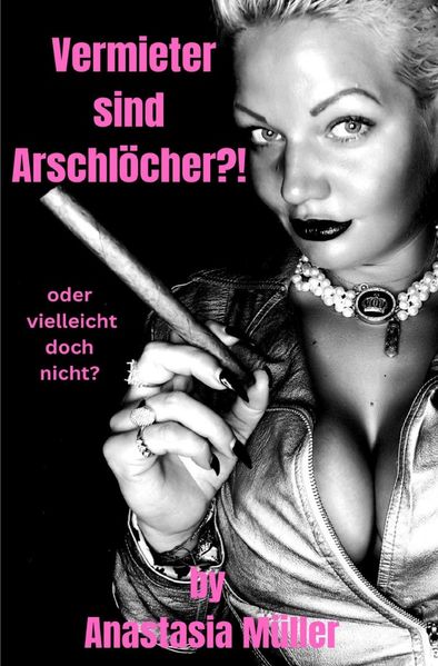 Cover von Vermieter sind Arschlöcher