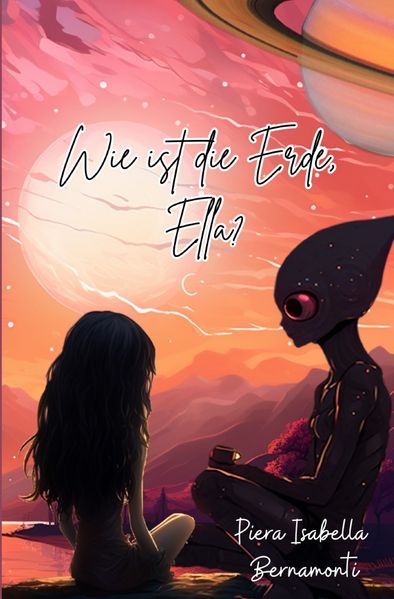 Cover von Wie ist die Erde, Ella?