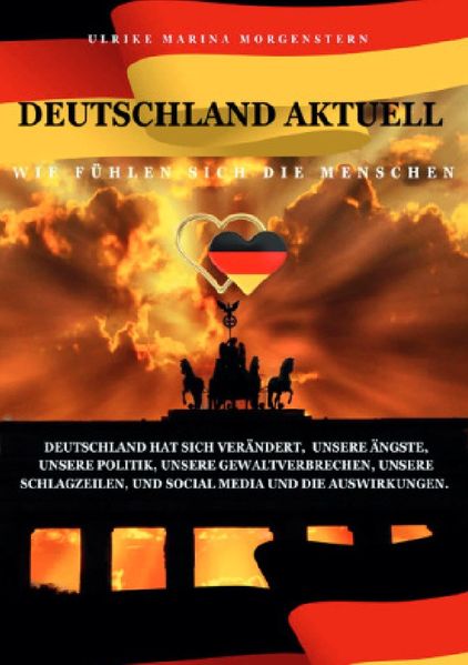 Cover von Deutschland Aktuell – Wie fühlen sich die Menschen (Mit Interviews Deutschlandweit)