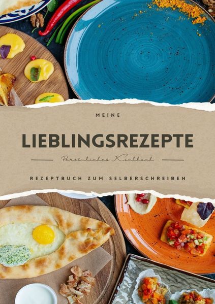 Cover von Meine Lieblingsrezepte – Rezeptbuch zum Selberschreiben