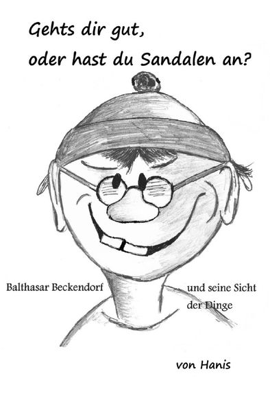 Cover von Geht´s dir gut, oder hast du Sandalen an