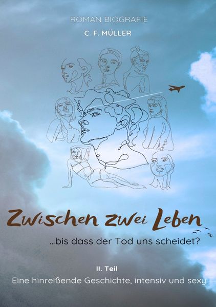 Cover von Zwischen zwei Leben … bis dass der Tod uns scheidet?/Zwischen zwei Leben II. Teil