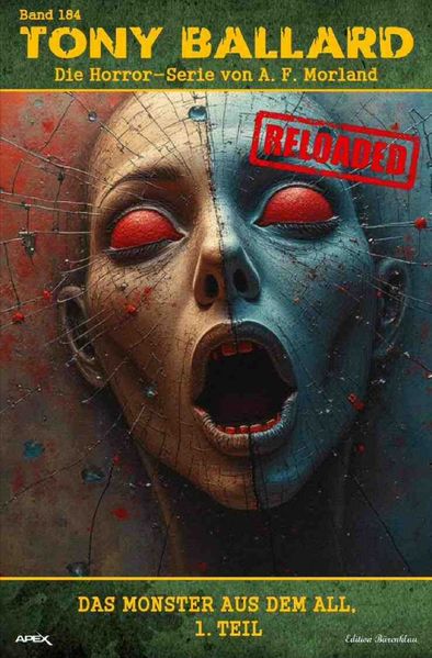 Cover von Tony Ballard – Reloaded, Band 184: Das Monster aus dem All, 1. Teil