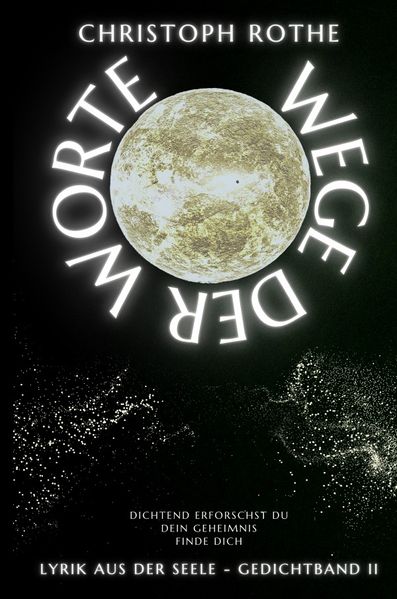 Cover von Lyrik aus der Seele/Wege der Worte