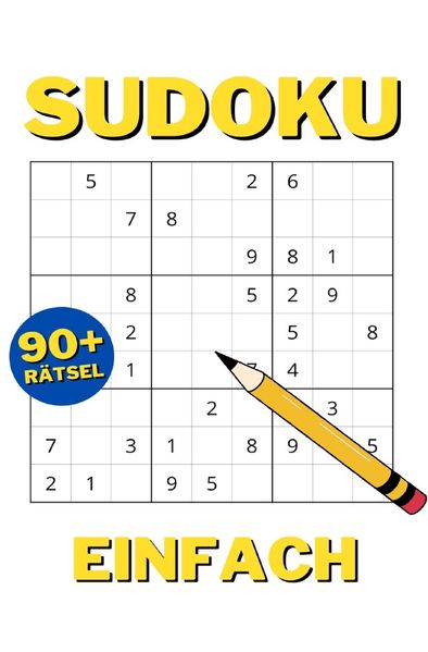 Cover von Sudoku Rätsel für Einsteiger: Sudoku Buch für Erwachsene – Leicht mit Lösungen