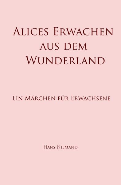 Cover von Alices Erwachen aus dem Wunderland
