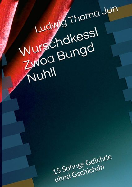 Cover von Wurschdkessl Zwoa Bungd Nuhll